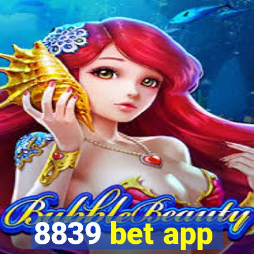 8839 bet app